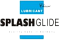 Splashglide